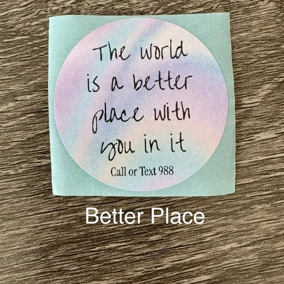 100 Suicide Awareness Stickers - Picture 2 of 7